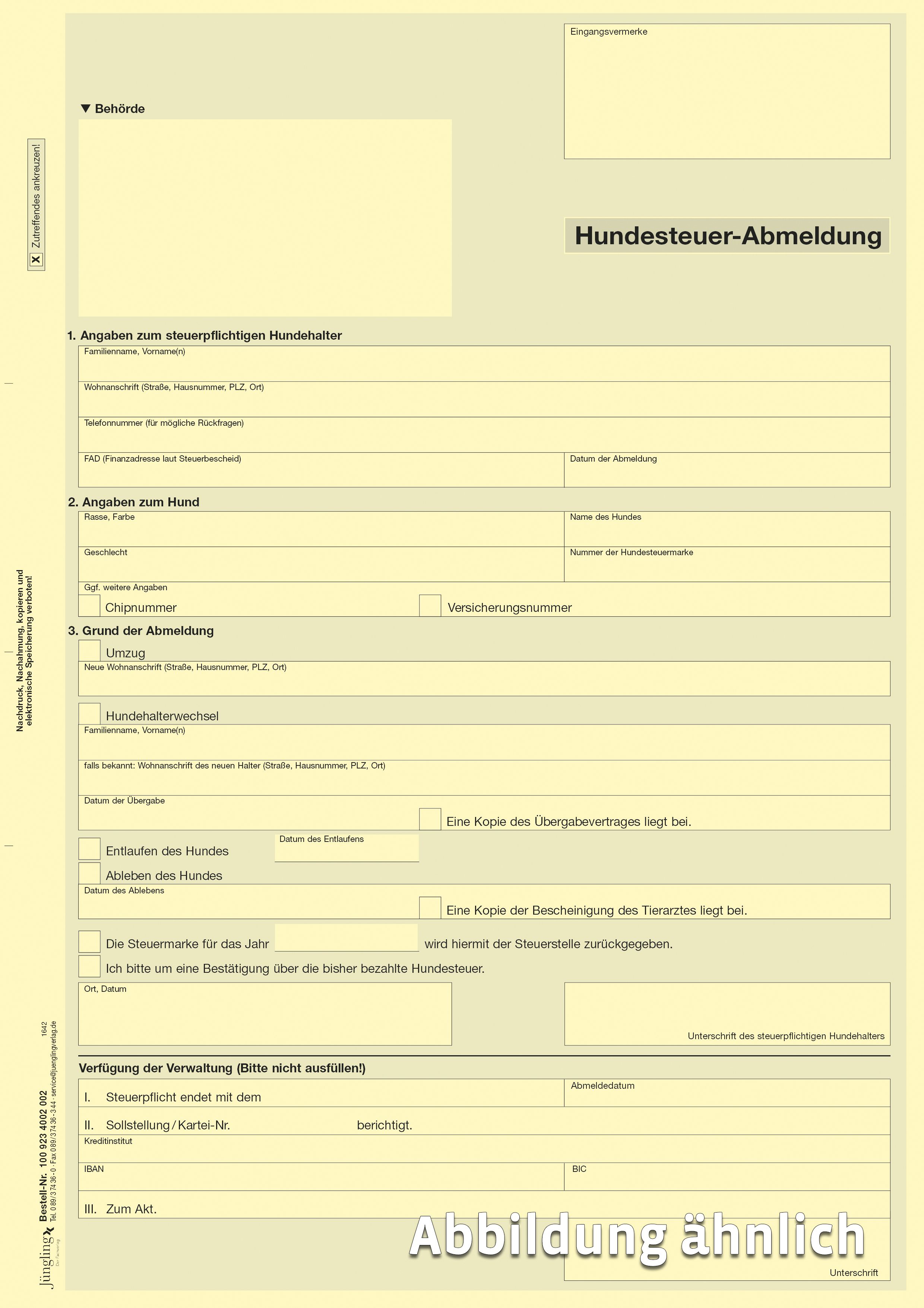 Hundesteuer-Abmeldung, DIN A4 2-fach selbstdurchschreibend Hundesteuer-Abmeldung, DIN A4 2-fach selbstdurchschreibend