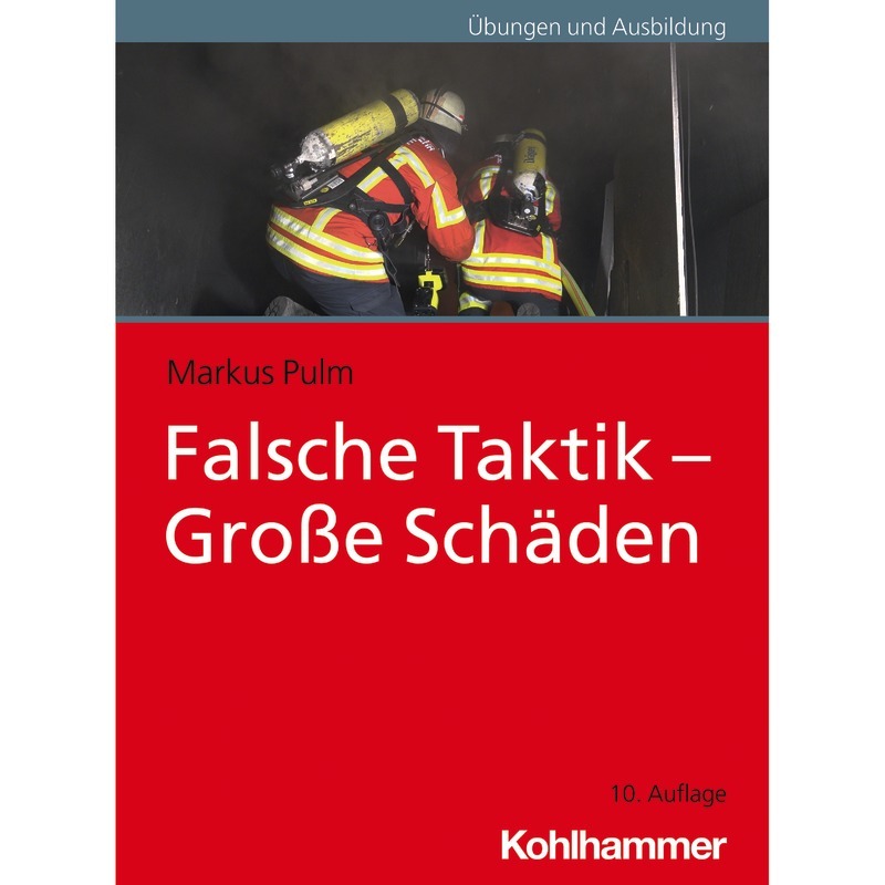 Falsche Taktik - Große Schäden