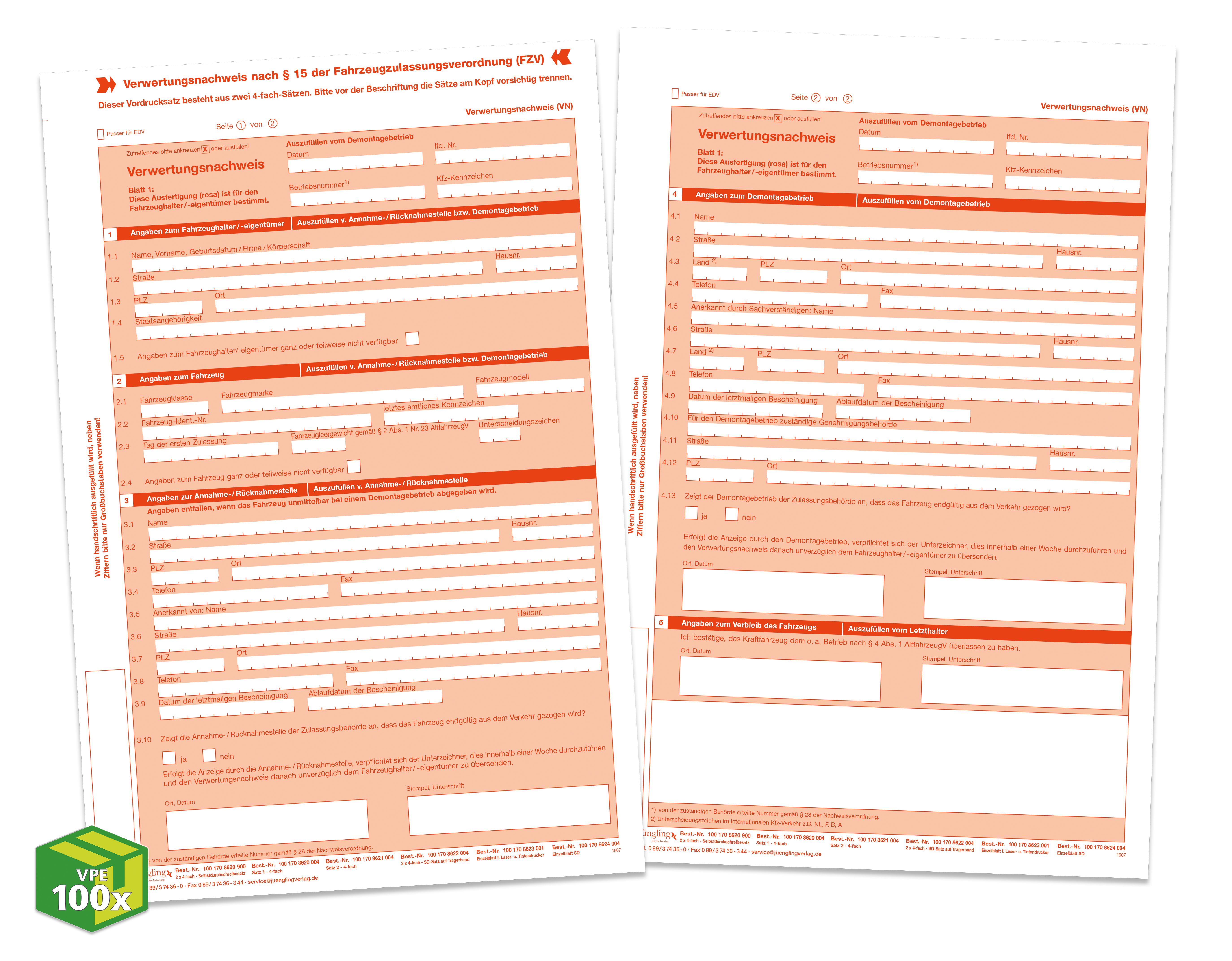 Verwertungsnachweis Altauto nach Anlage 8 zu § 15 FZV, (Satz 1 + 2), je A4, 4-fach, VKE à 100 Satz (2019)