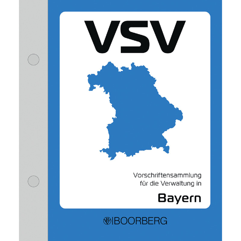 Vorschriftensammlung für die Verwaltung in Bayern – VSV Ergänzungsband - mit Fortsetzungsbezug
