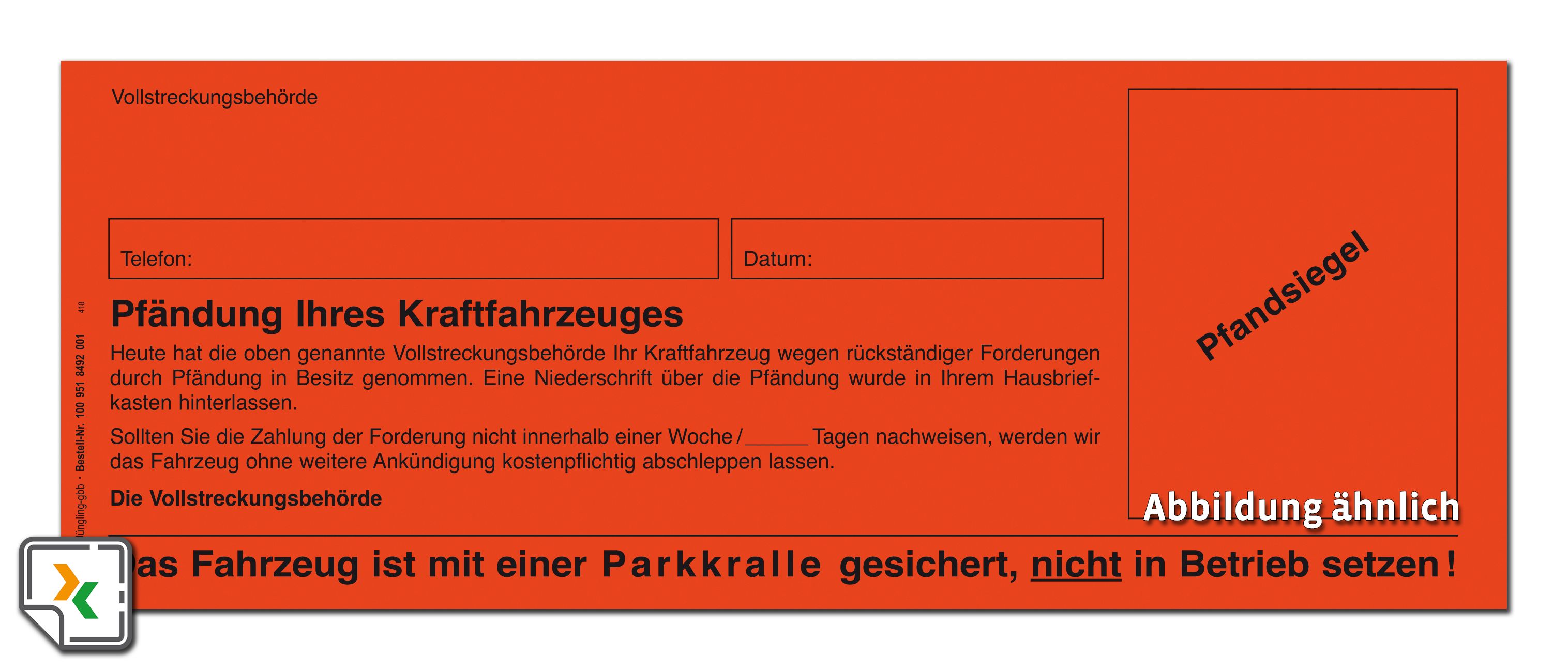 Aufkleber für Blockierung der Fahrerseite, leuchtrot, mit Platz für Pfandsiegel