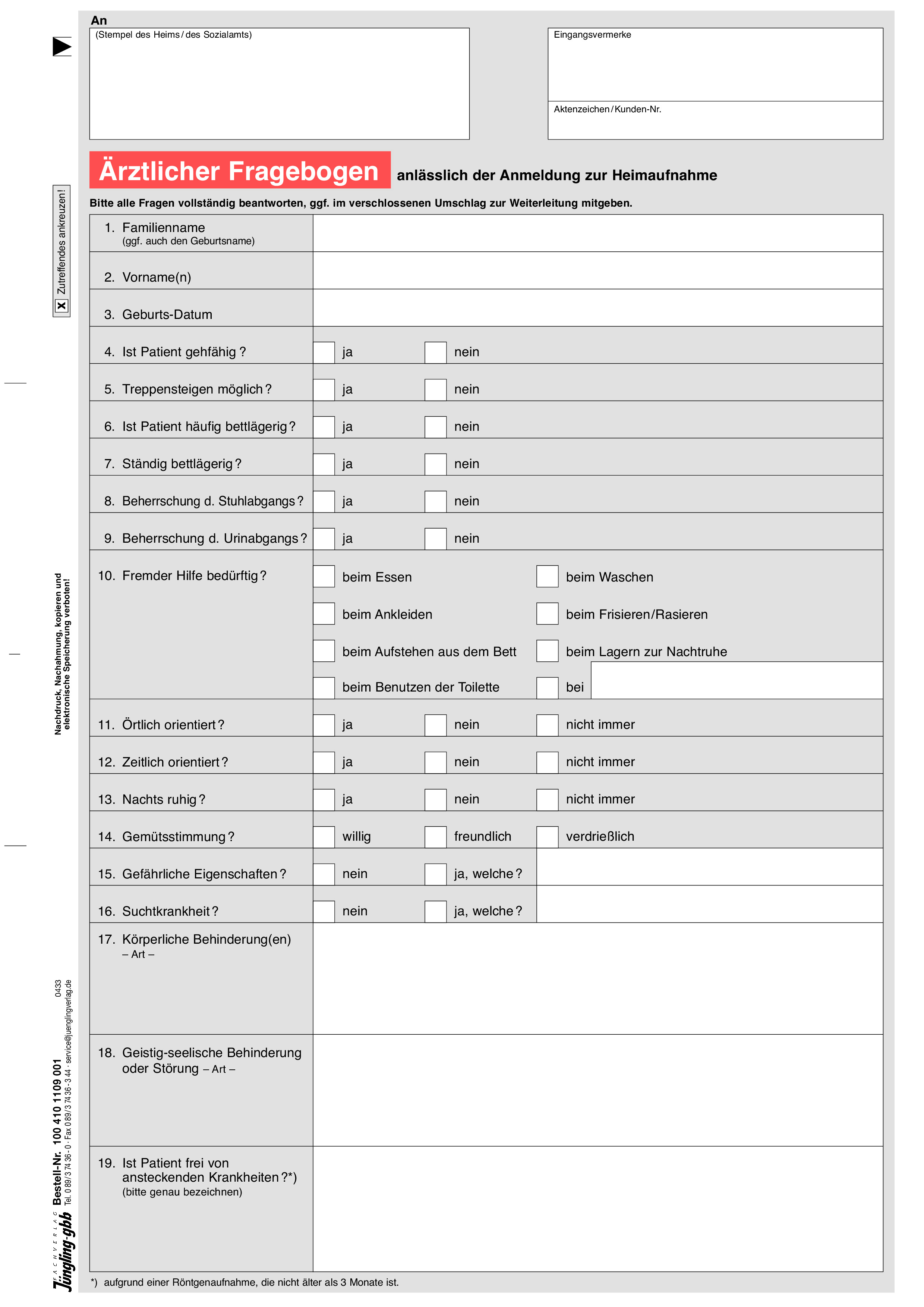 Ärztlicher Fragebogen zum Vordruck 100 410 1008 001, A4