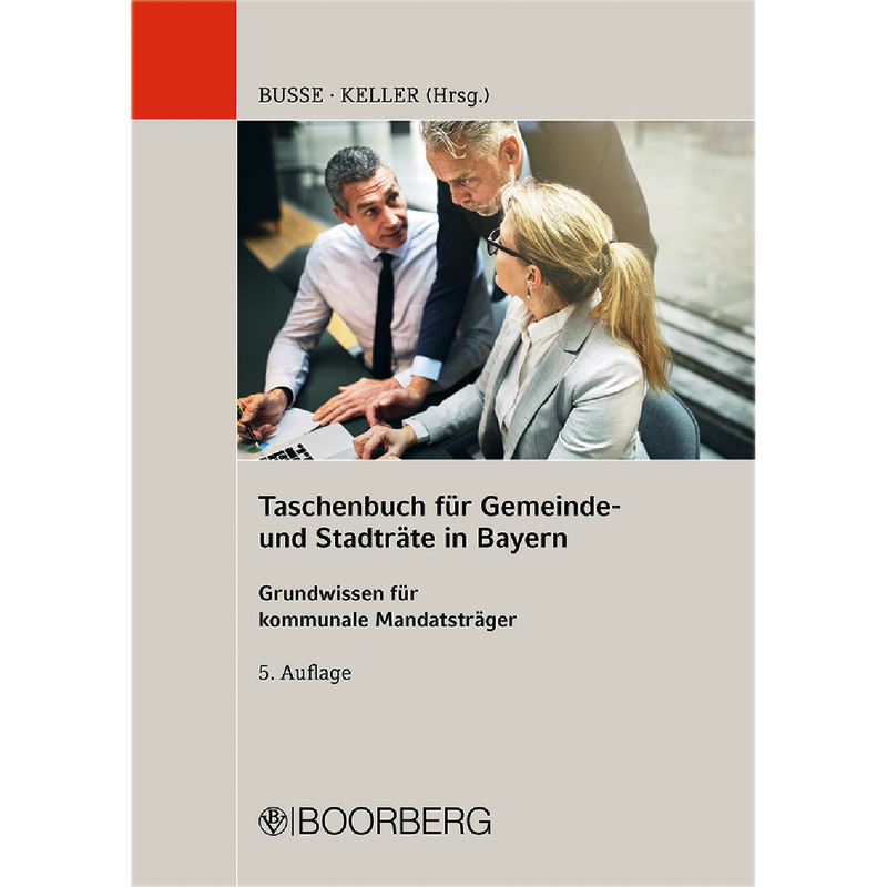 Taschenbuch für Gemeinde- und Stadträte in Bayern