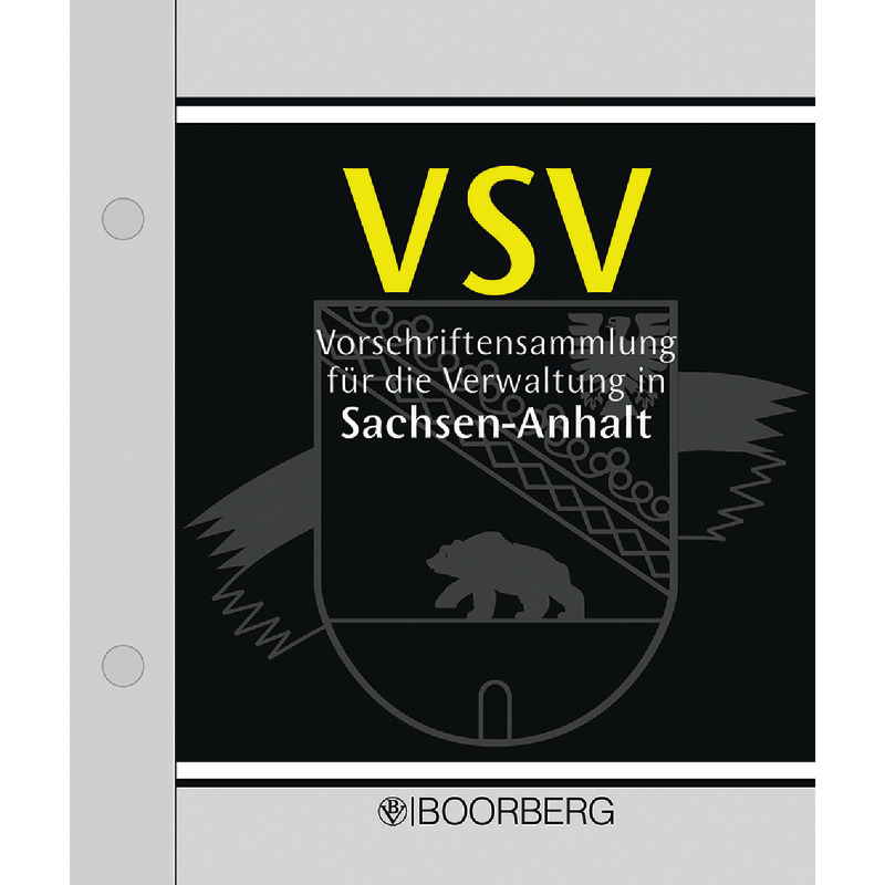 Vorschriftensammlung für die Verwaltung in Sachsen-Anhalt – VSV - mit Fortsetzungsbezug
