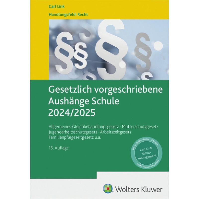 Gesetzlich vorgeschriebene Aushänge Schule 2024 / 2025