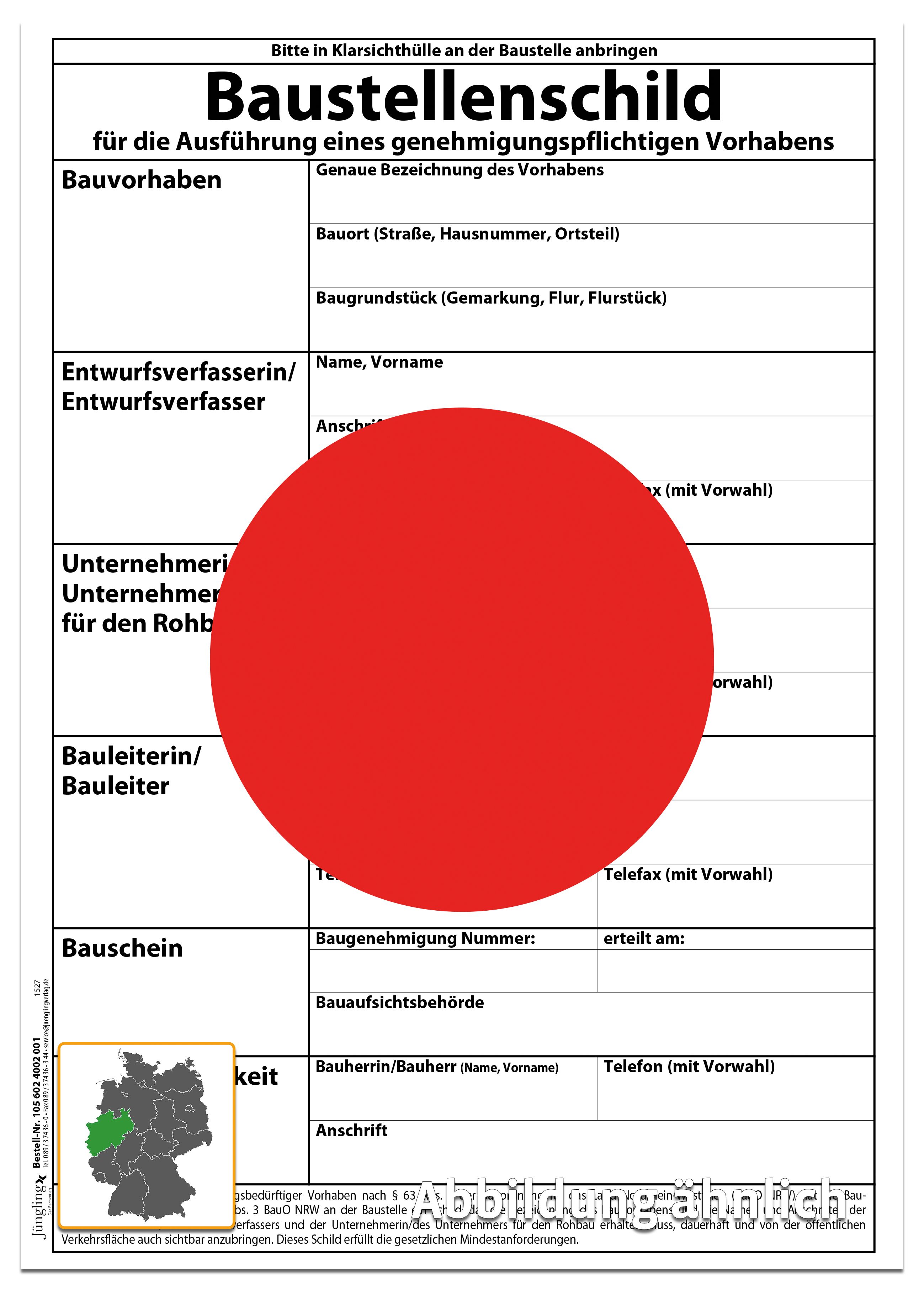 Baustellenschild Roter Punkt nach § 14 Abs. 3 BauO NRW