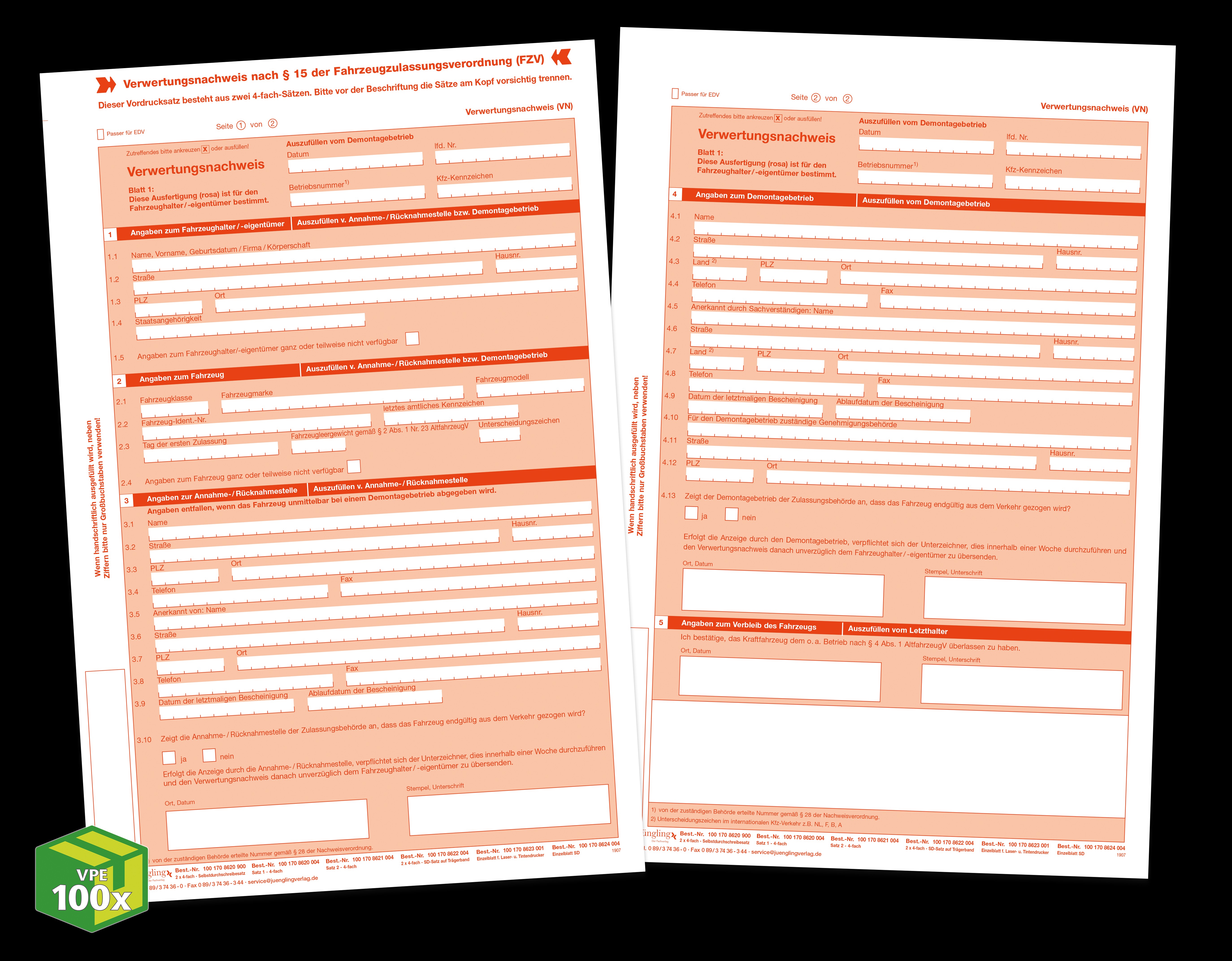 Verwertungsnachweis Altauto nach Anlage 8 zu § 15 FZV, (Satz 1 + 2), je A4, 4-fach, VKE à 100 Satz (2019)