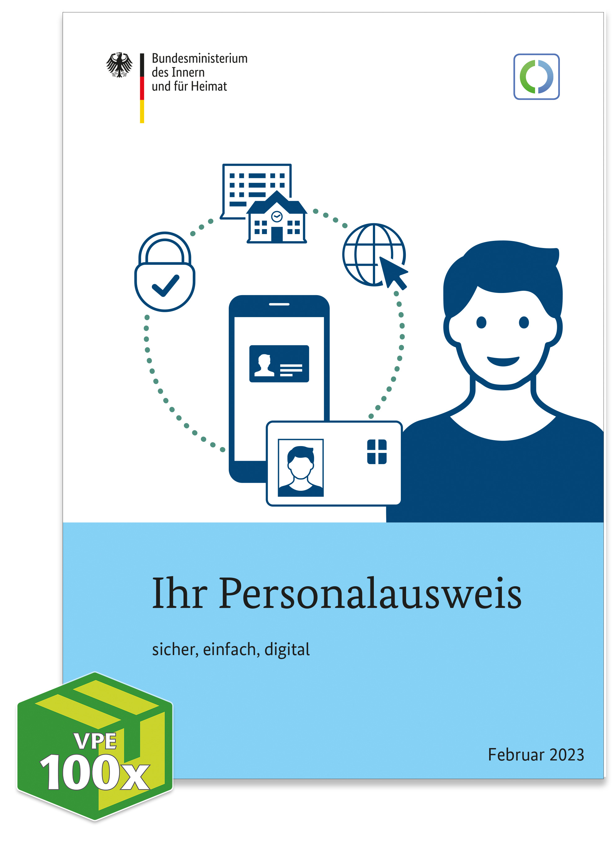 Amtliche Informationsbroschüre *Ihr Personalausweis - sicher. einfach. digital* Fassung 2023, DIN A5, farbig, VKE 100 Stück