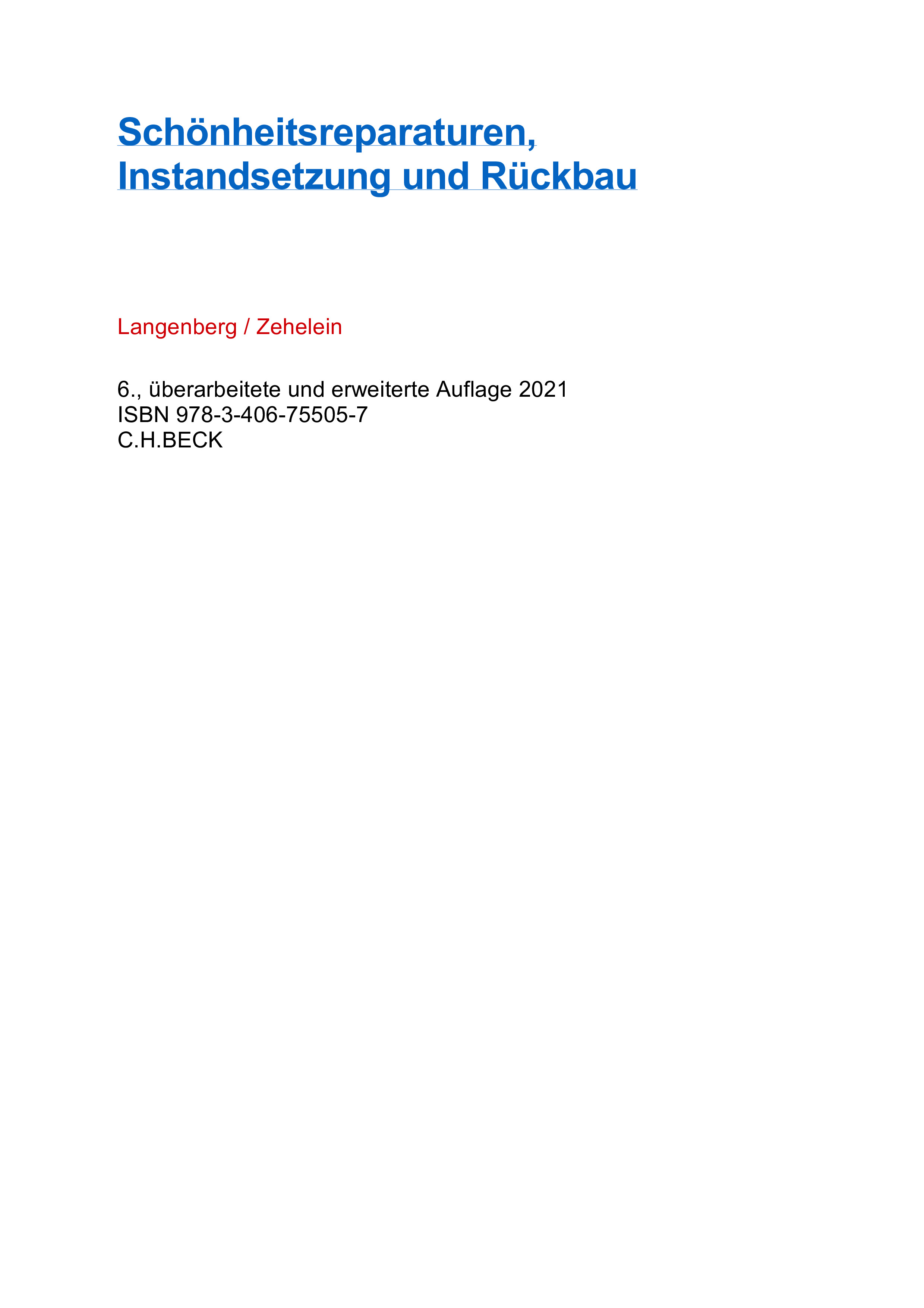 Schönheitsreparaturen, Instandsetzung und Rückbau Schönheitsreparaturen, Instandsetzung und Rückbau
