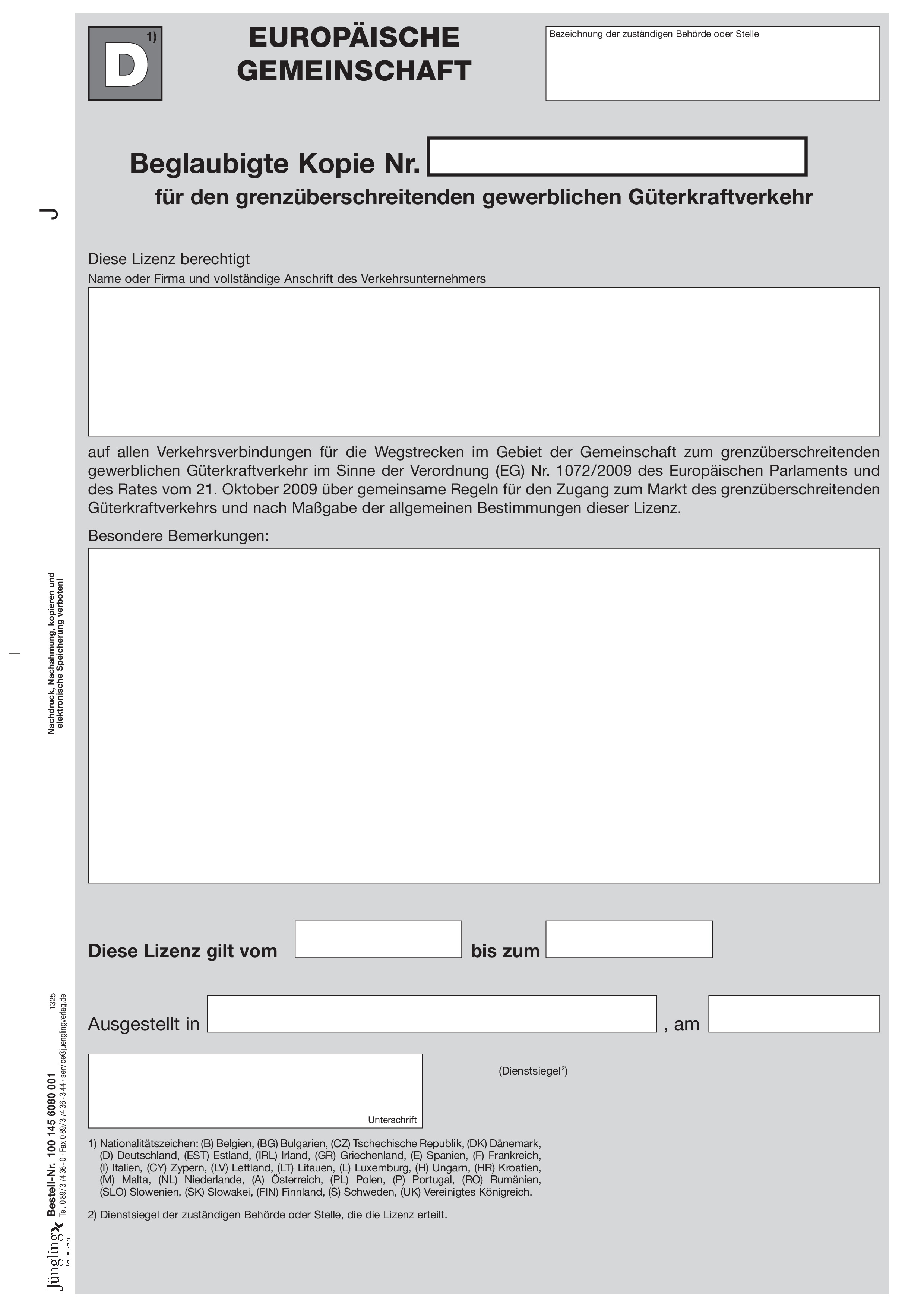 Beglaubigte Kopie der Gemeinschaftslizenz für den Güterkraftverkehr