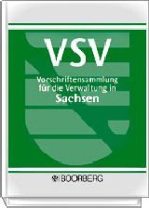 Vorschriftensammlung für die Verwaltung in Sachsen – VSV - mit Fortsetzungsbezug