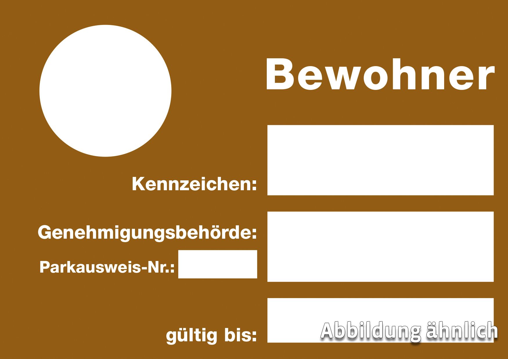 Bewohner-Parkausweis, braun, DIN A6 Bewohner-Parkausweis, braun, DIN A6