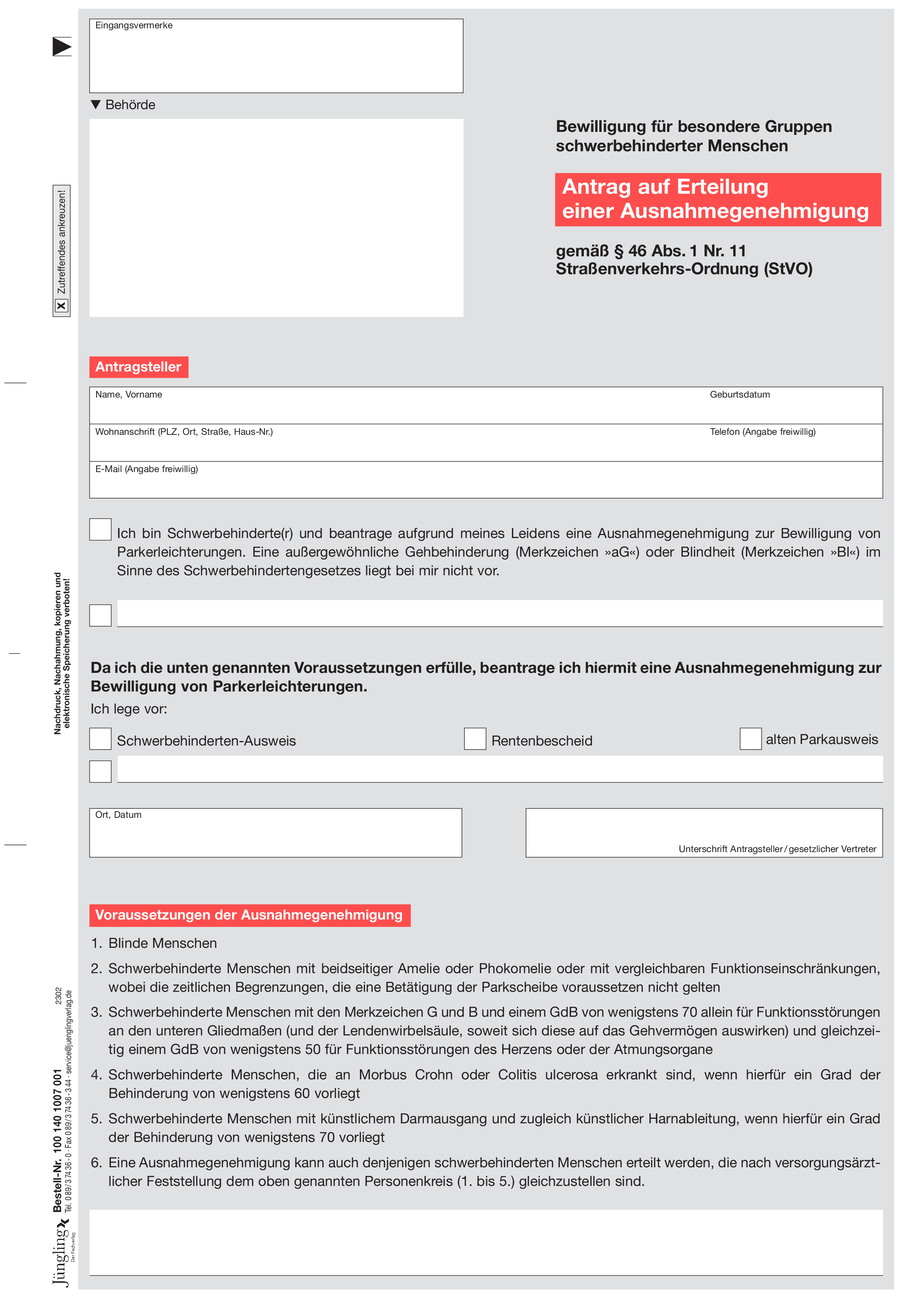 Antrag auf Erteilung einer Ausnahmegenehmigung gem. § 46 Abs. 1 Nr. 11 für besondere Gruppen Schwerbehinderter, A4