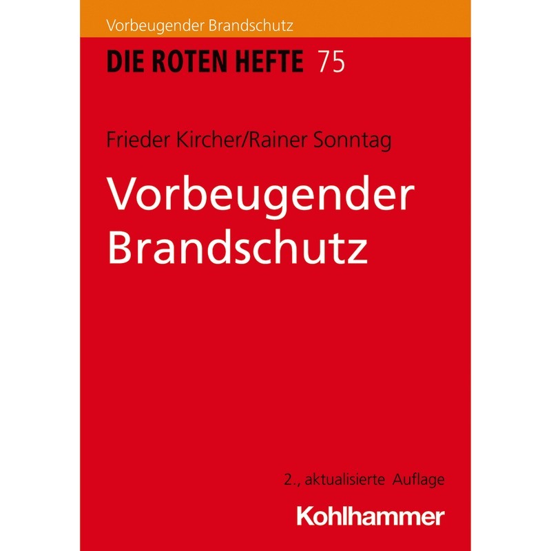 Vorbeugender Brandschutz