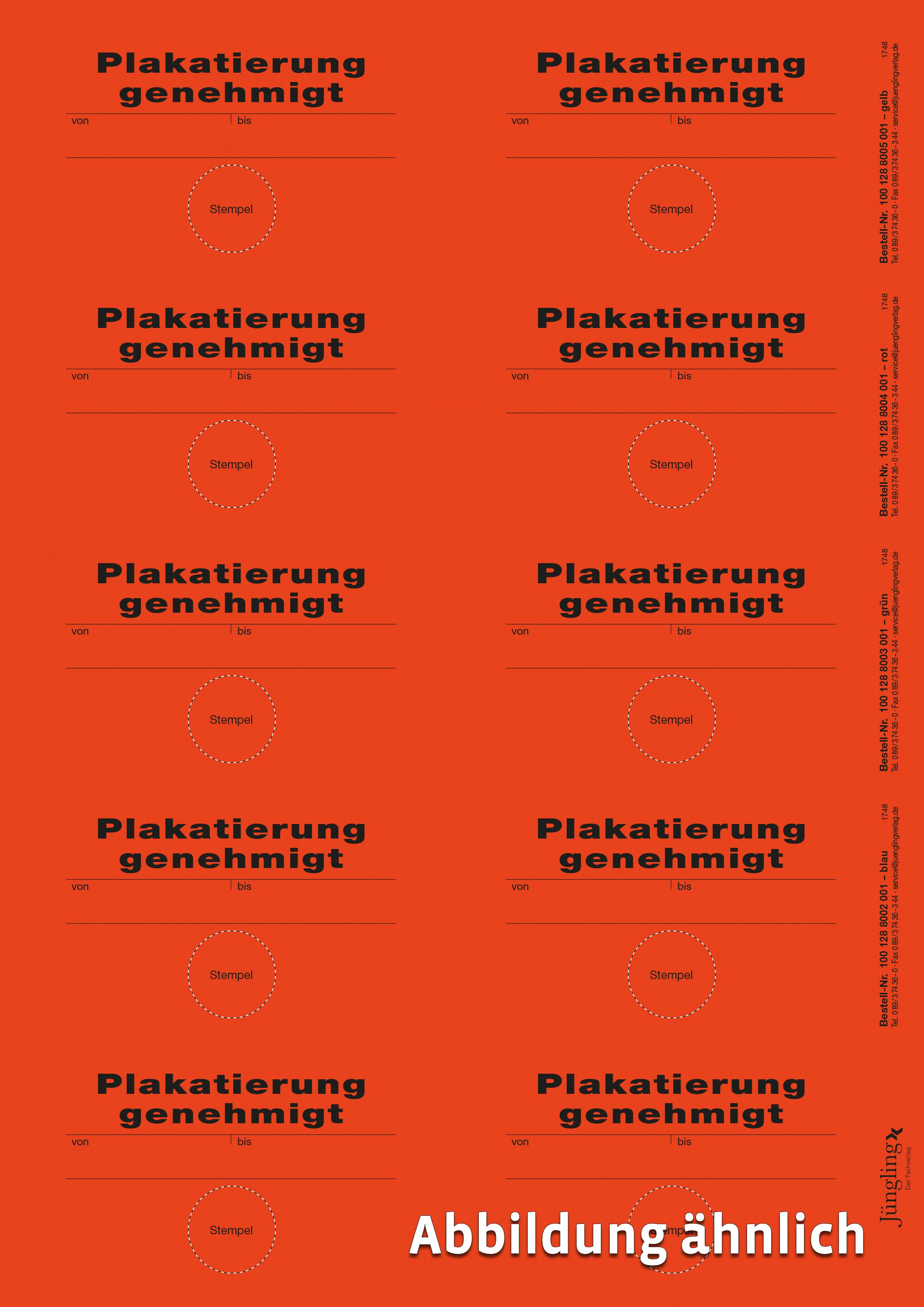 Aufkleber Plakatierung genehmigt, 75 x 50 mm, 10 Stück je Bogen, rot