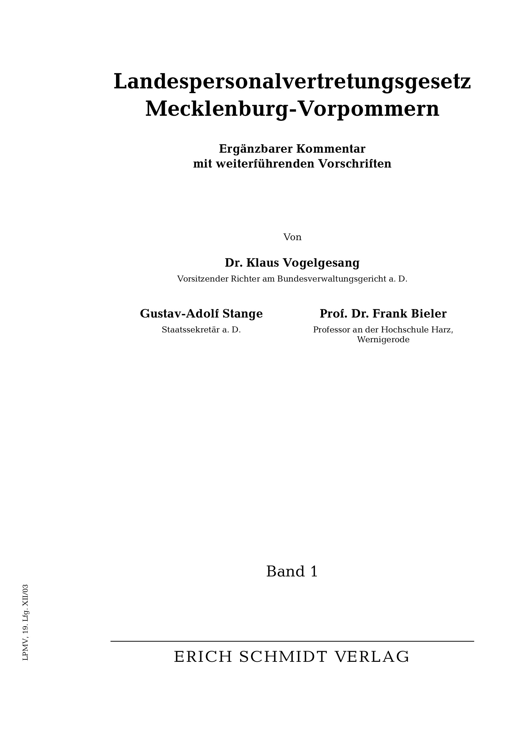 Landespersonalvertretungsgesetz Mecklenburg-Vorpommern - mit Fortsetzungsbezug Landespersonalvertretungsgesetz Mecklenburg-Vorpommern - mit Fortsetzungsbezug