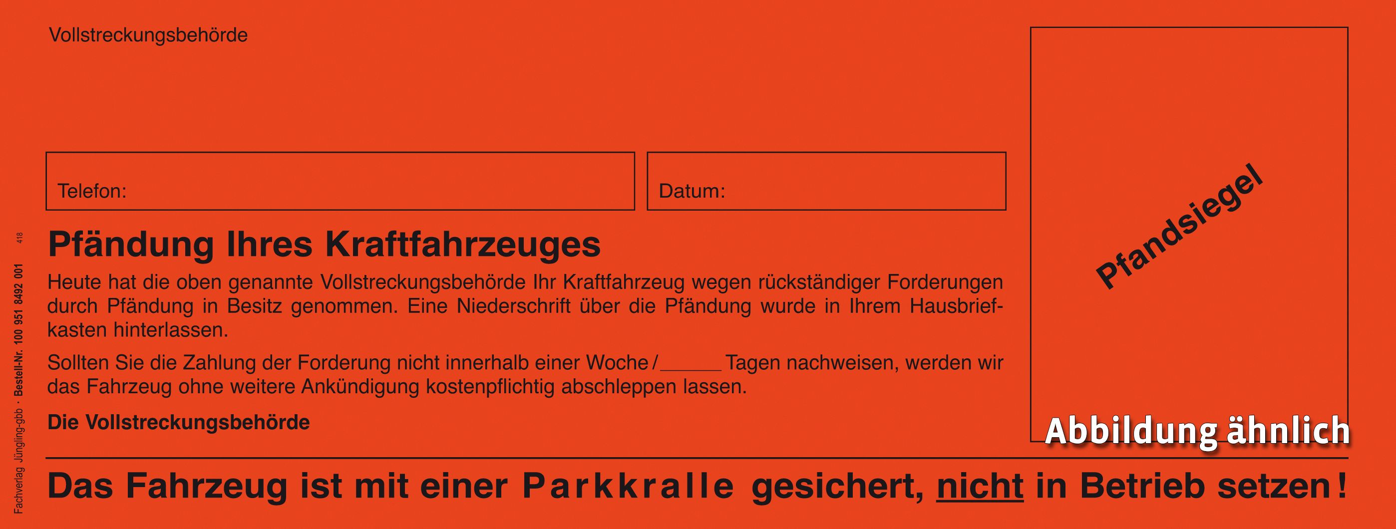 Aufkleber für Blockierung der Fahrerseite, leuchtrot, mit Platz für Pfandsiegel