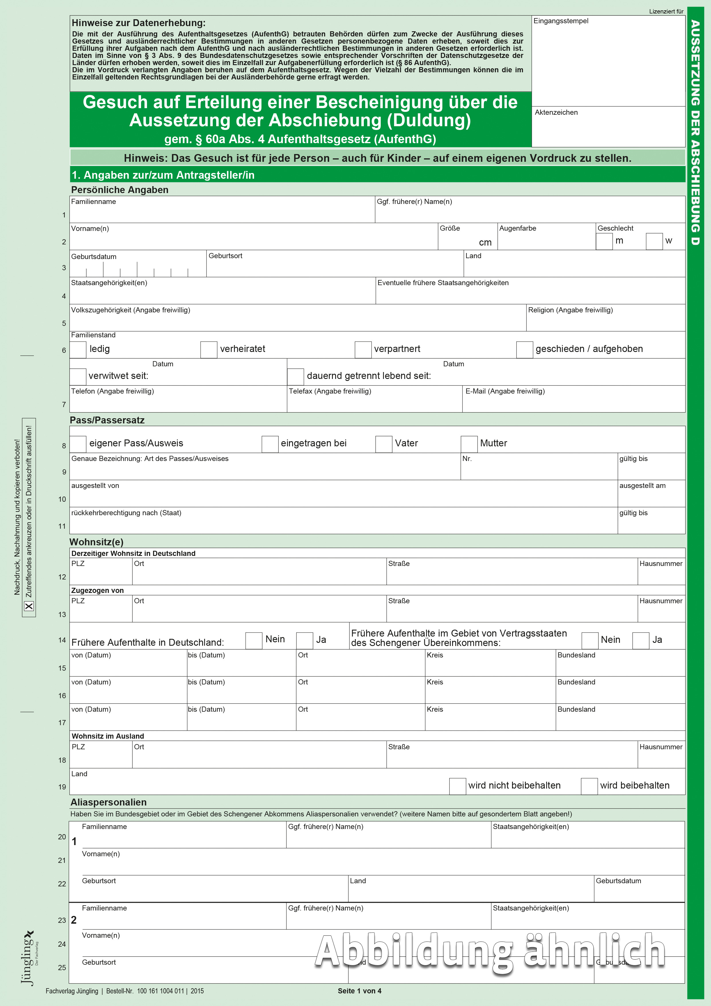 Gesuch auf Erteilung einer Bescheinigung über die Aussetzung der Abschiebung (Duldung), Deutsch, DIN A4, zweifarbig, 4 Seiten, weiß