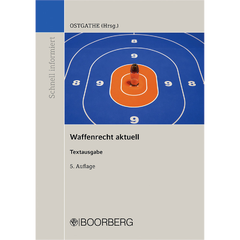 Waffenrecht aktuell