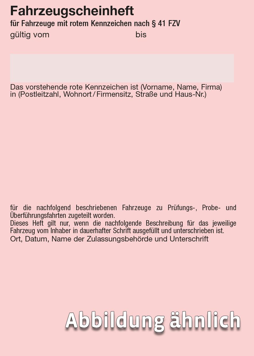 Fahrzeugscheinheft *Rotes Dauerkennzeichen*, A7, fadengeheftet, VKE à 20