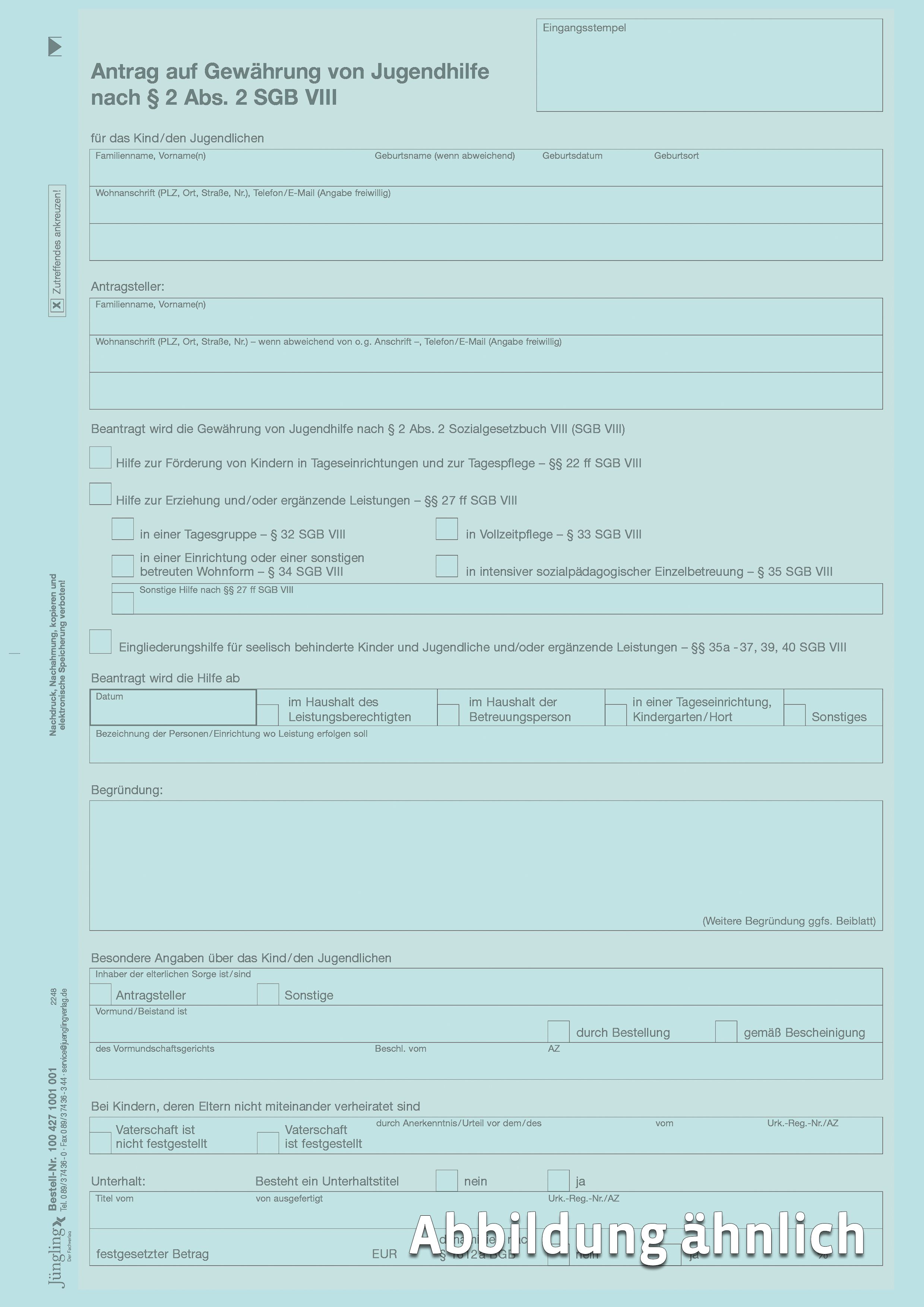 Antrag auf Gewährung von Jugendhilfe nach § 2 Abs. 2 SGB VIII Antrag auf Gewährung von Jugendhilfe nach § 2 Abs. 2 SGB VIII