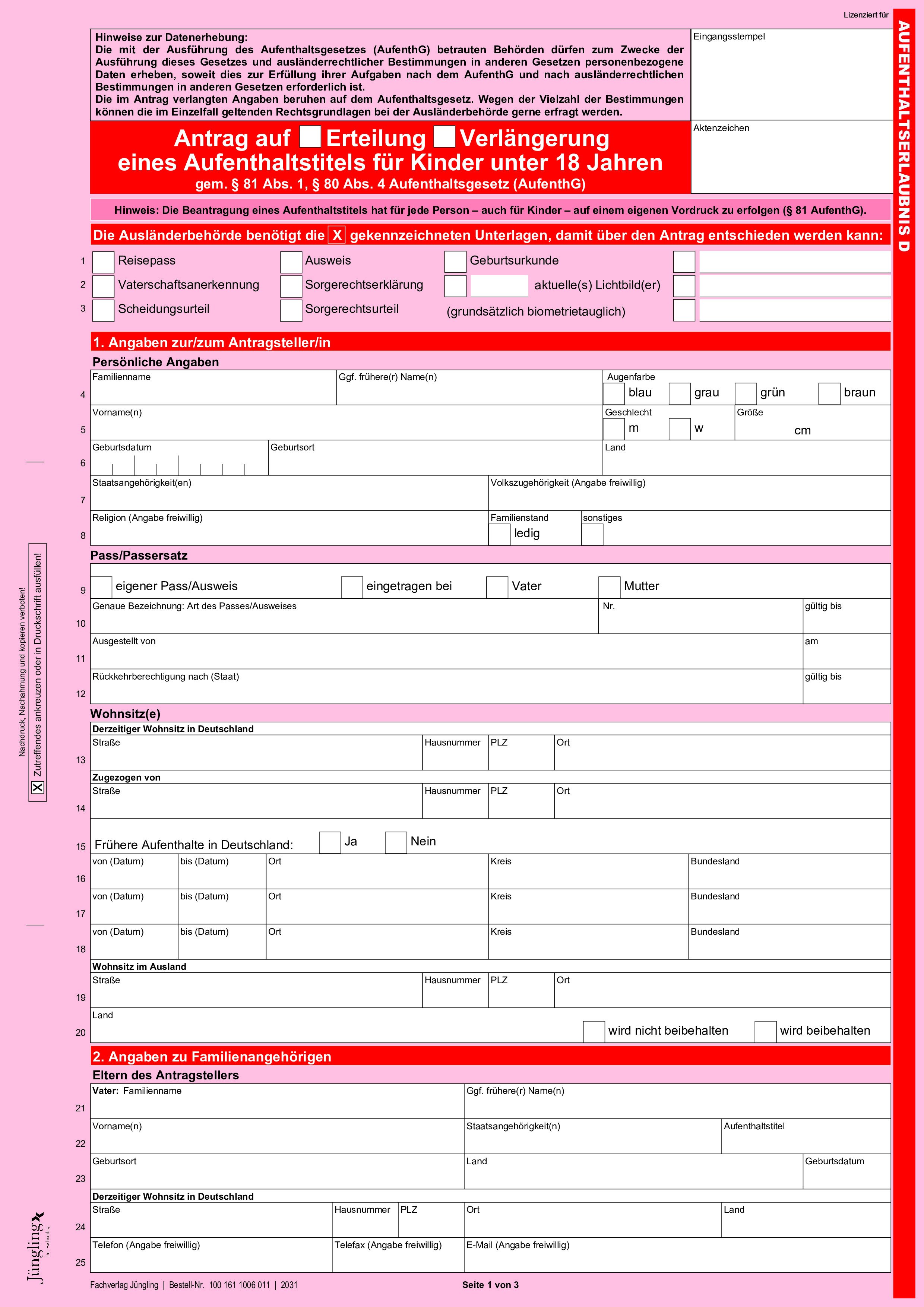 Antrag auf Erteilung bzw. Verlängerung eines Aufenthaltstitels für Kinder unter 18 Jahren, Deutsch