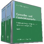 Gewerbe- und Gaststättenrecht in Bayern - mit Fortsetzungsbezug