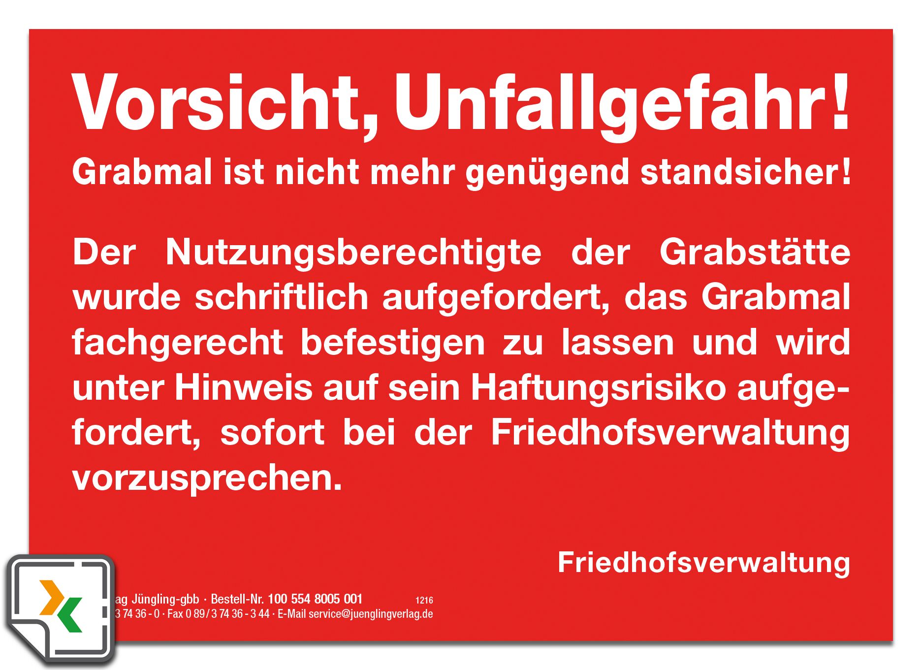 Vorsicht, Unfallgefahr!, Aufkleber selbstklebend