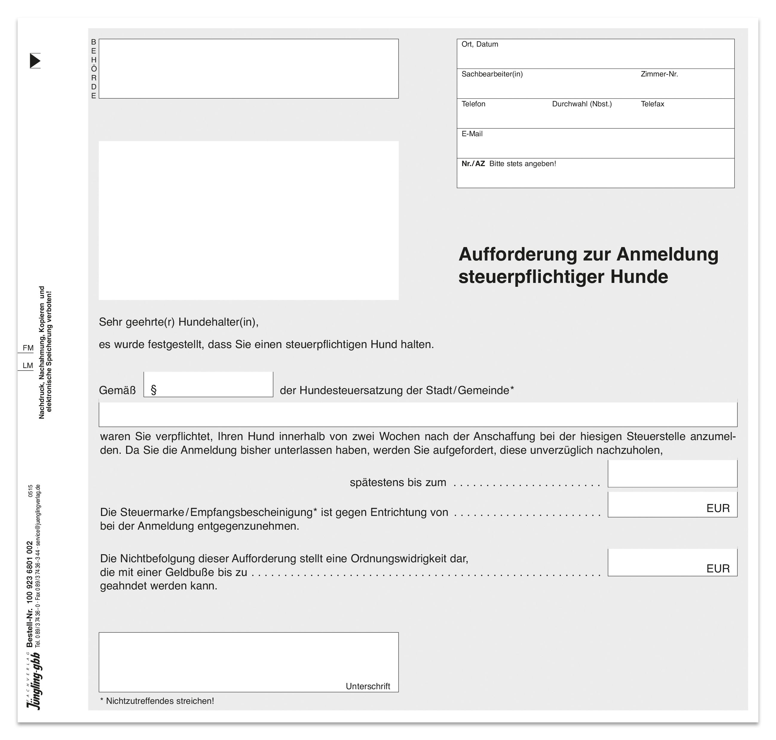 Aufforderung zur Hundeanmeldung, 2/3 DIN A4, 2-fach selbstdurchschreibend Aufforderung zur Hundeanmeldung, 2/3 DIN A4, 2-fach selbstdurchschreibend