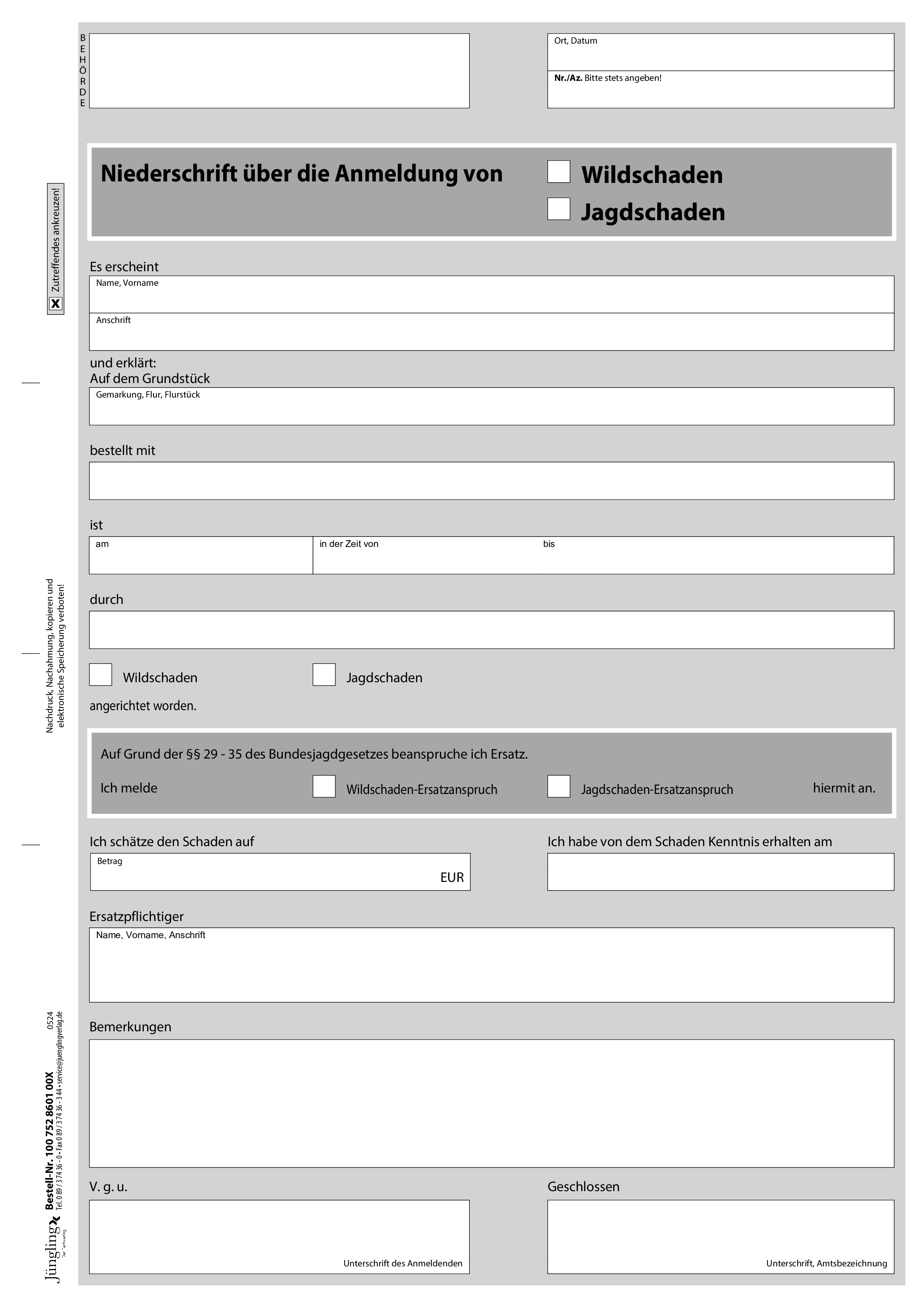 Niederschrift, Anmeldung von Wild- / Jagdschaden, A4, 1fach, CFB