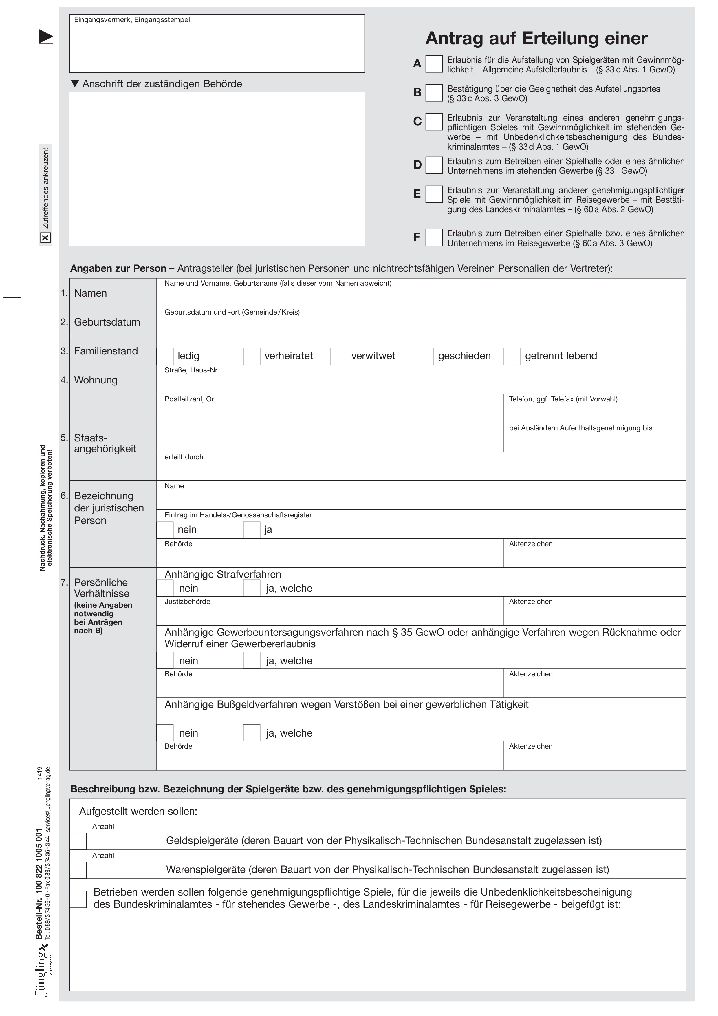Antrag Aufstellung Spielgeräte, §§ 33 c (1), 33 c (3), 33 d (1), 33 i (1), 60 a (2), 60 a (3) GewO, A4 4-seitig