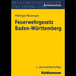 Feuerwehrgesetz (FwG) Baden-Württemberg