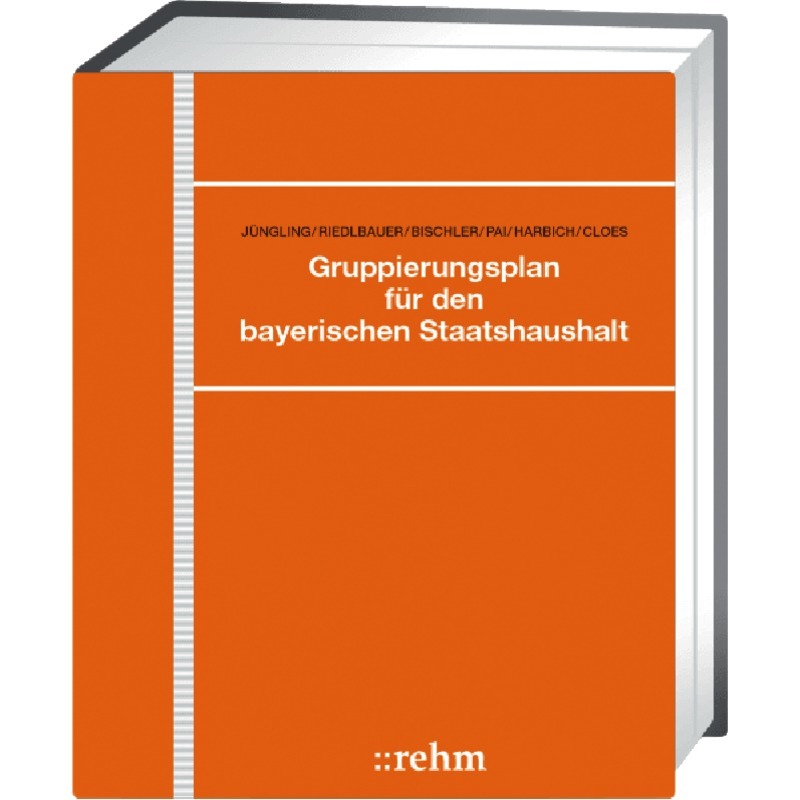 Gruppierungsplan für den bayerischen Staatshaushalt - mit Fortsetzungsbezug