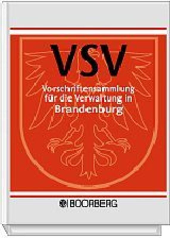 Vorschriftensammlung für die Verwaltung in Brandenburg – VSV - mit Fortsetzungsbezug