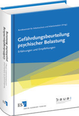 Gefährdungsbeurteilung psychischer Belastung