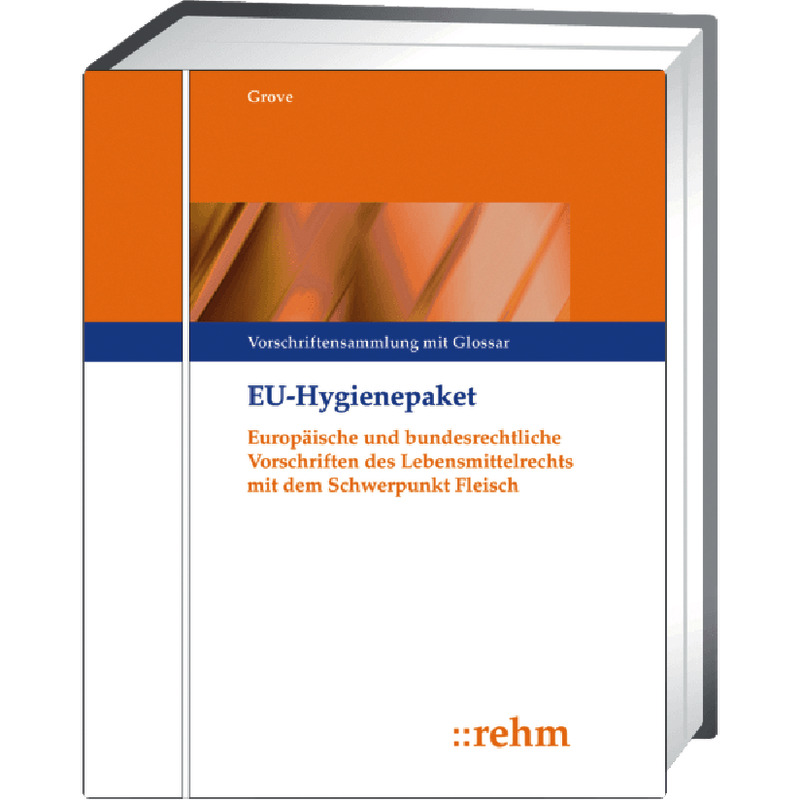 EU-Hygienepaket - mit Fortsetzungsbezug