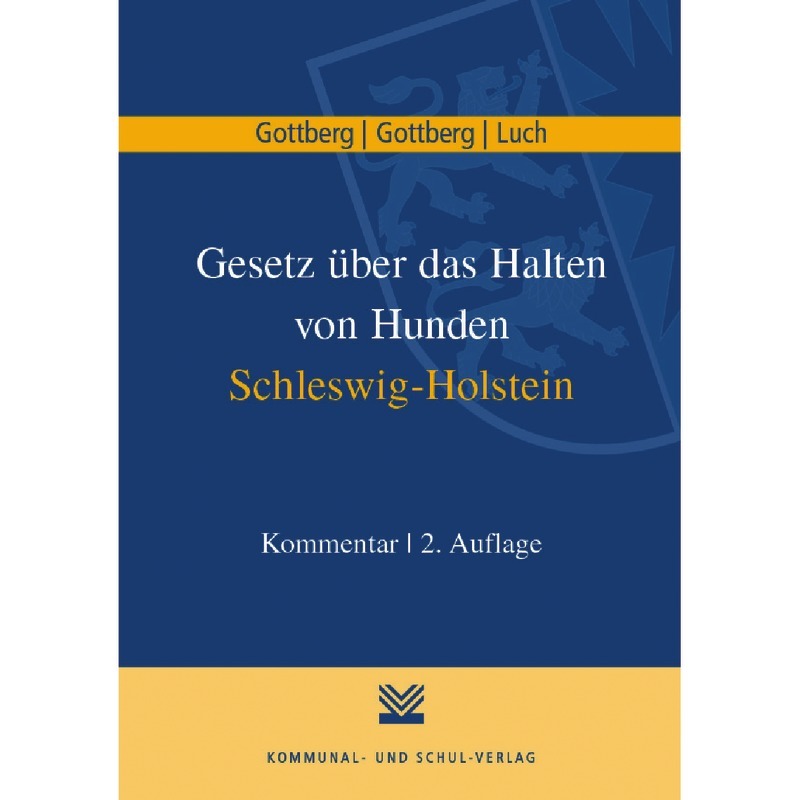 Gesetz über das Halten von Hunden in Schleswig-Holstein